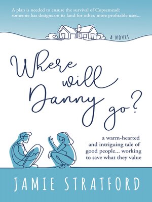 cover image of Where will Danny go?